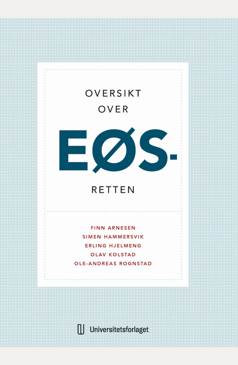 Oversikt over EØS-retten (USN-pakken)