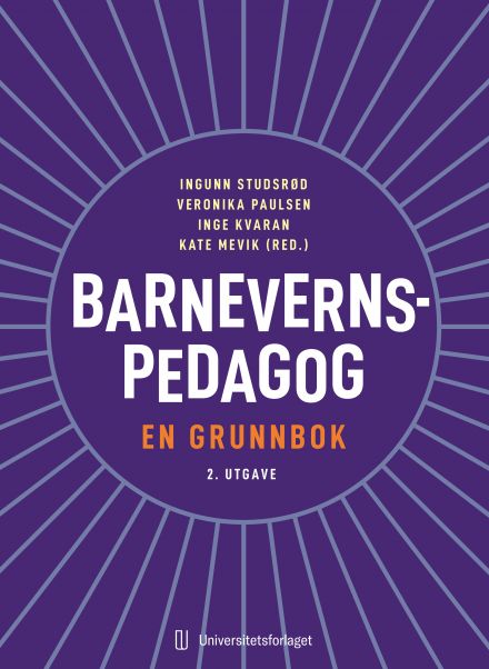 Barnevernspedagog. En grunnbok