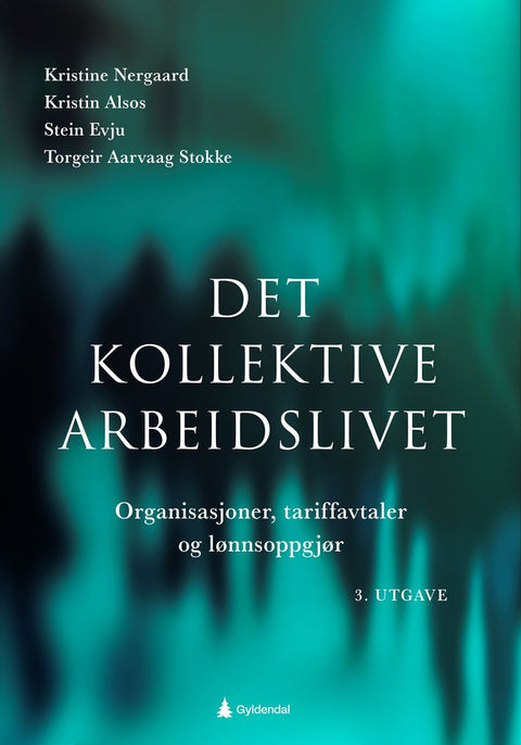 Det kollektive arbeidslivet