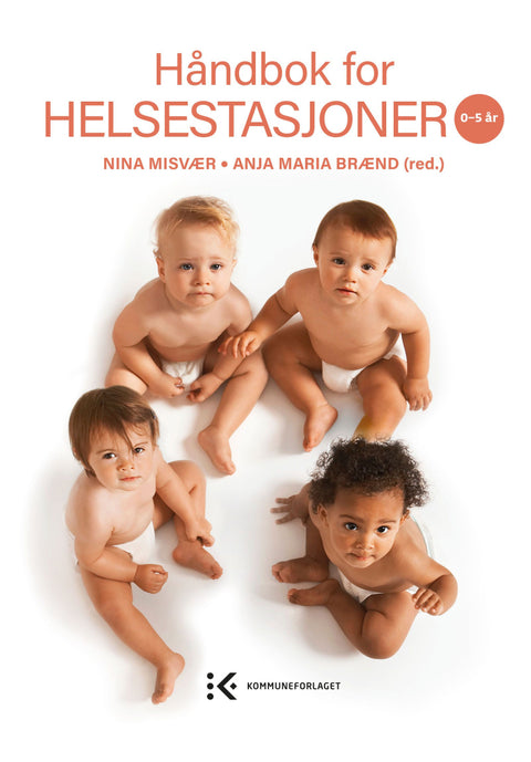 Håndbok for helsestasjoner 0-5 år (UiA-pakken)