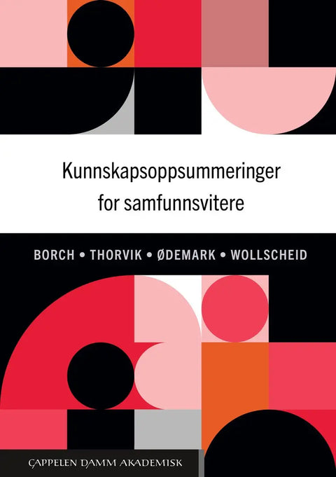 Kunnskapsoppsummeringer for samfunnsvitere (UiA-pakken)