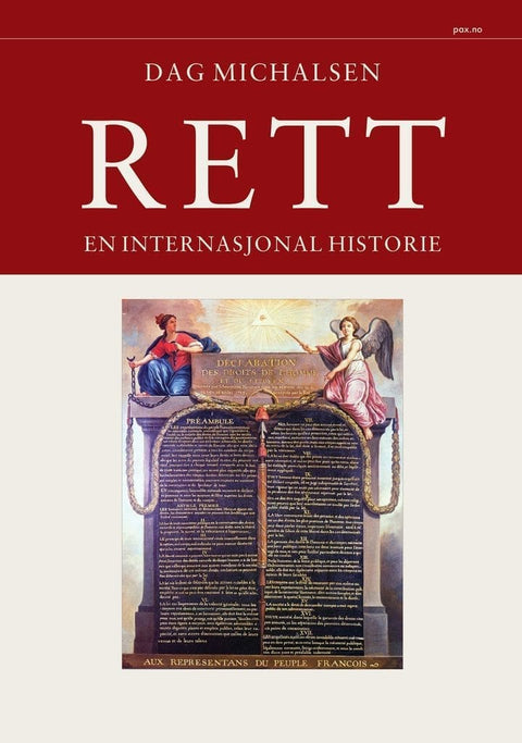 Rett – en internasjonal historie av Dag Michalsen