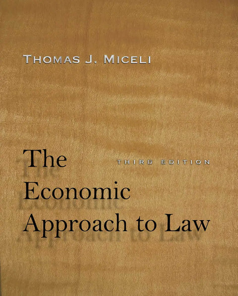 The Economic Approach to Law